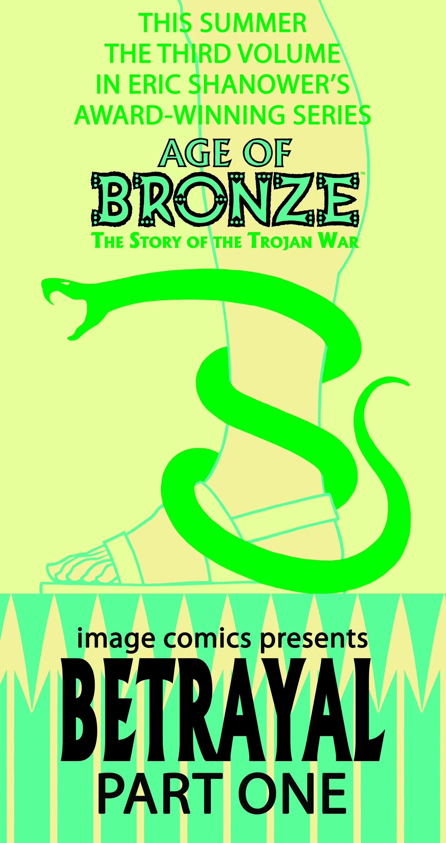 AGE OF BRONZE TP VOL 03 BETRAYAL PT 1 BETRAYAL PT 1 ( 02/22/2023) IMAGE COMICS