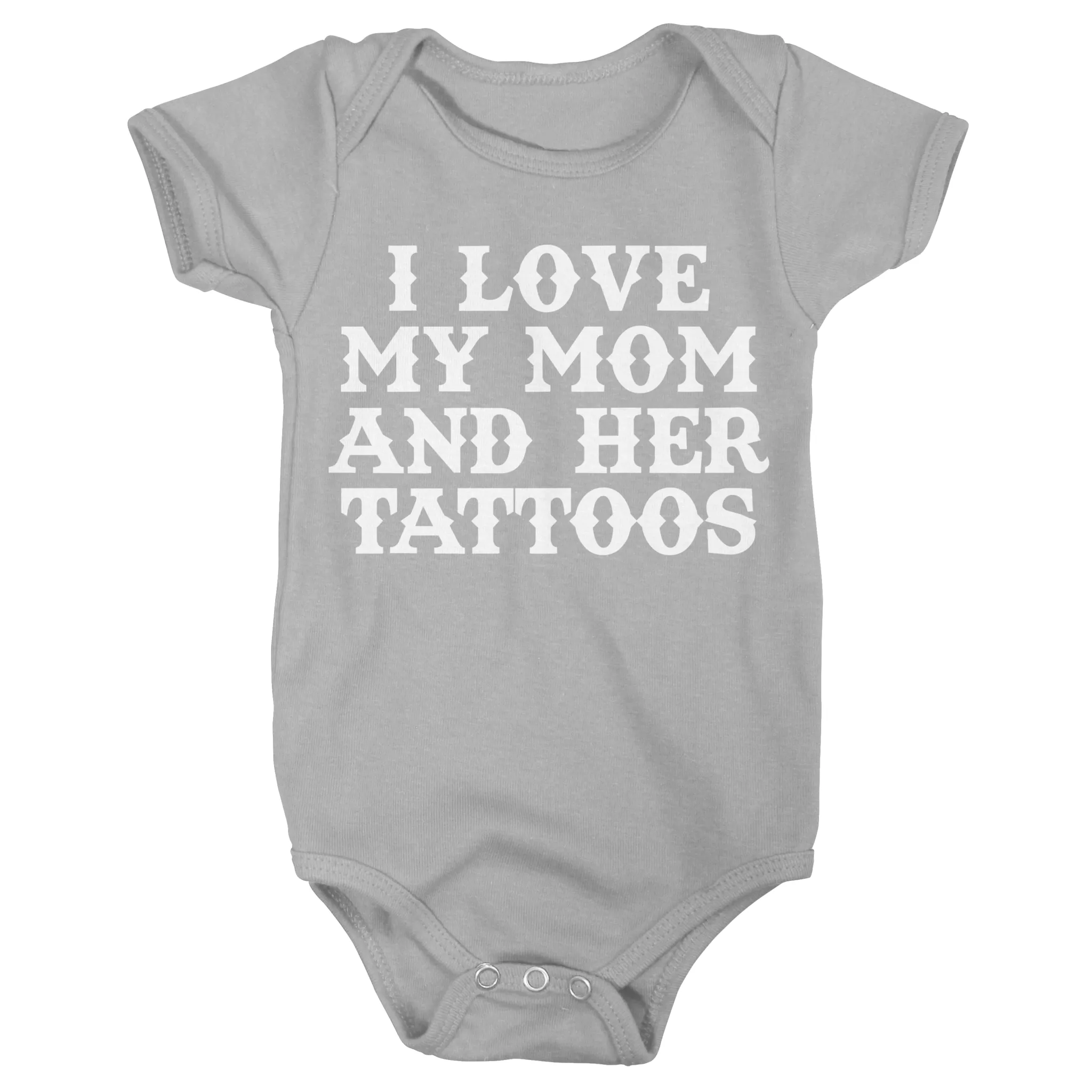 I Love My Mom And Her Tattoos